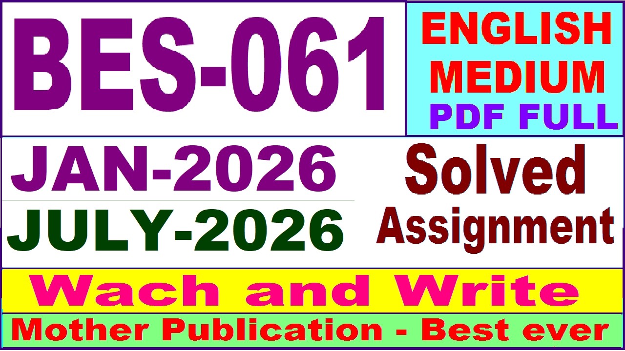 BES 061 solved assignment 2026 in English || bes 061 solved assignment ...