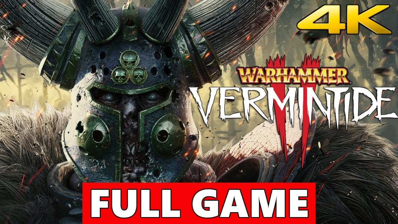 Warhammer: Vermintide 2 Full Walkthrough Gameplay – No Commentary 4K (PC Longplay)
