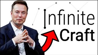 How to Make Elon Musk in Infinite Craft !