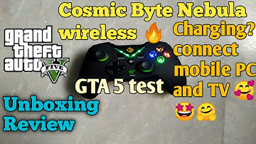 Cosmic byte nebula wireless gamepad unboxing review connect with mobile charging and gta 5 test pc