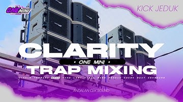 Dj trap terbaru 2025 ‼️ COCOK BUAT PRANK SUBWOFER REF KE 2 || dj clarity mixing #onemini