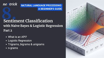 NLP- Lesson 5 - Part 2 - Sentiment Classification with Naive Bayes & Logistic Regression