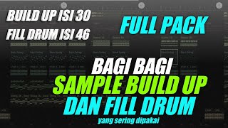 BAGI BAGI SAMPLE BUILD UP DAN FILL DRUM , FULL PACK TERBARU 
