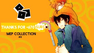 Mep Collection 8 thanks for +670 subs