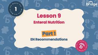 Enteral Nutrition Recommendation
