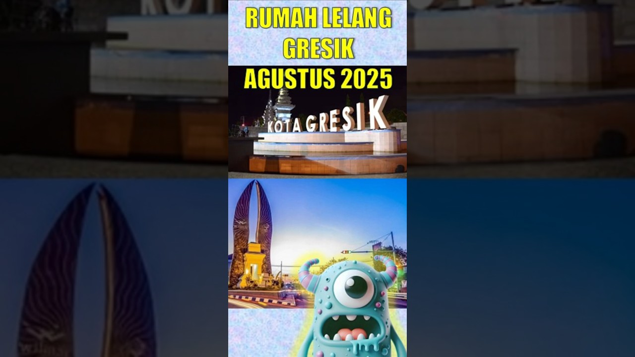 Properti Lelang Gresik Murah Banget Agustus 2025 - Minat? WA 085786913752 