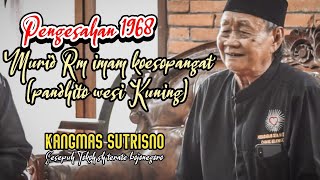 Perjalanan Kangmas SUTRISNO Menjadi Warga Setia Hati TERATE Th 1968 || PSHT BOJONEGORO