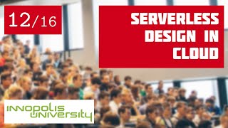 SSD 12/16: Serverless Design in Cloud [software design crash course]