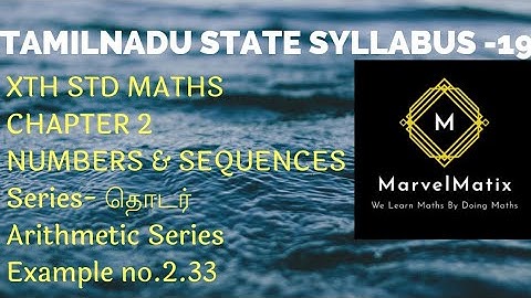 10th Maths solutions in Tamil Example 2.33 chapter 2 Numbers & sequences Arithmetic series TNSCERT