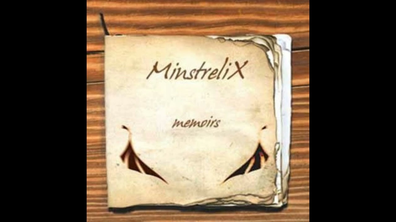 Minstrelix - Memoirs (Full Album) - YouTube
