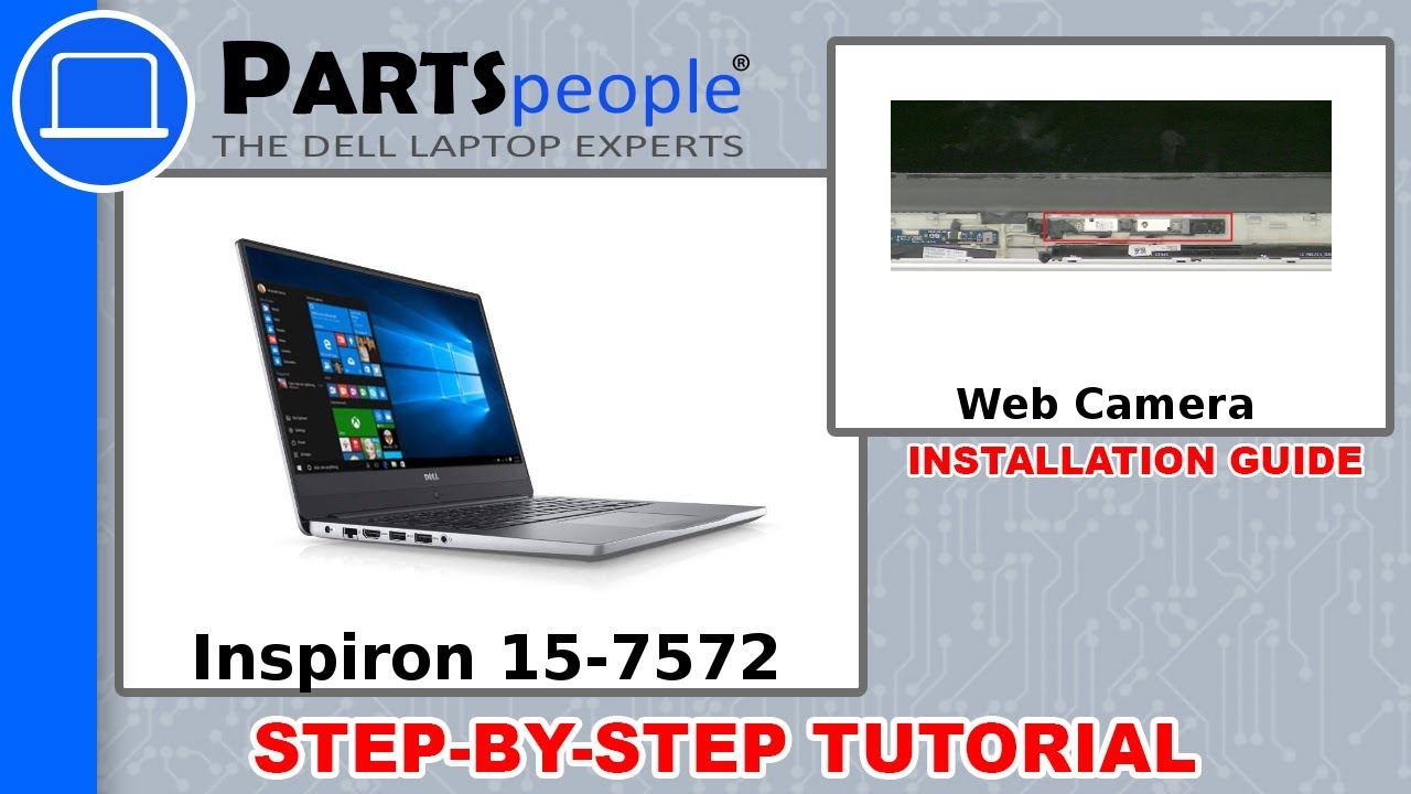 Dell Inspiron 15-7572 (P61F001) Web Camera How-To Video Tutorial