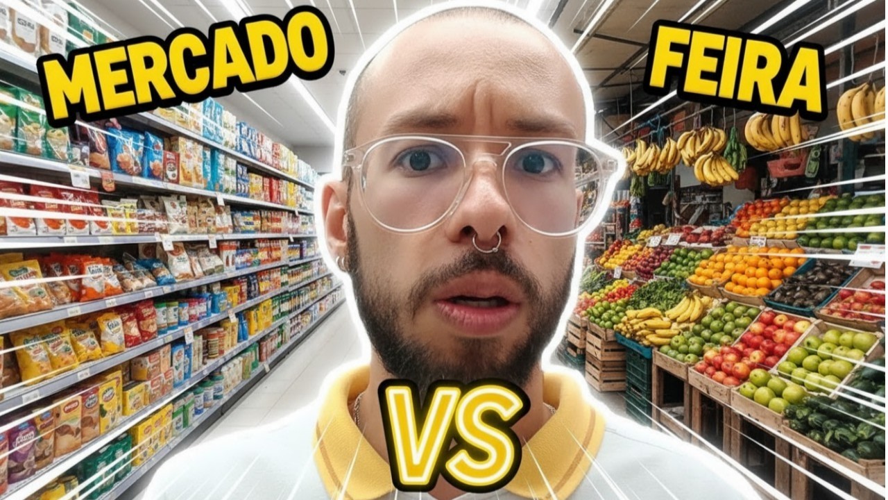 MERCADO VS FEIRA | O QUE COMPENSA MAIS COMPRAR?