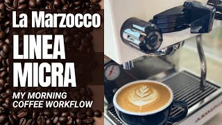 Morning Coffee Workflow with La marzocco Linea Micra, Niche Zero & Normcore espresso tools by 360TechBrews 1,694 views 1 month ago 4 minutes, 52 seconds