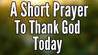 LORD, thank you for a new day and for giving me the reason to be grateful