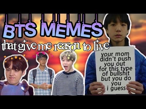 bts-memes-that-give-me-reason-to-live
