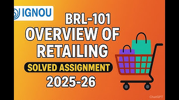 BRL-101: Overview of Retailing | IGNOU Complete Course Guide (BBA Retailing)