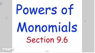 Pre Algebra 9-6: Powers of Monomials
