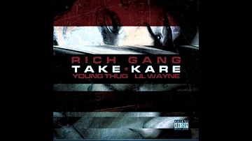 Rich gang take kare