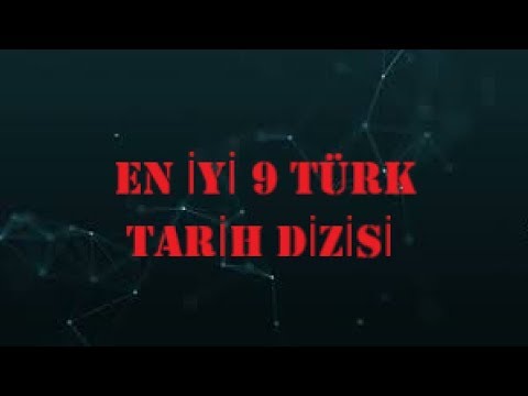 Türkiye'nin En İyi 9 Tarih Dizisi