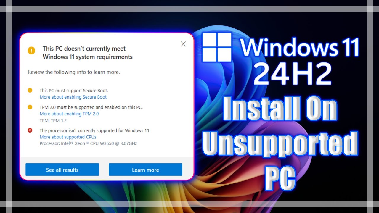 How To Upgrade To Windows 11 24H2 On Unsupported PC! - YouTube