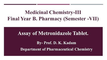 Assay of  Metronidazole Tablet