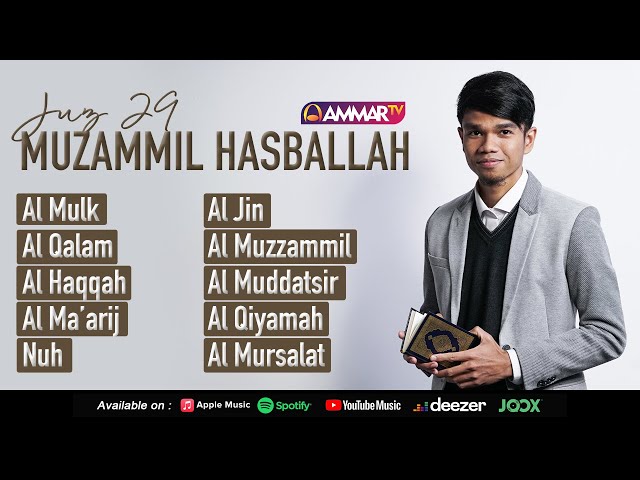 MUZAMMIL HASBALLAH | BACAAN QURAN JUZ 29 MERDU class=