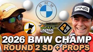 2026 BMW Championship Round 2 Showdown + Props : Weather, DFS Strategy Pick em Props + Matchup Bets