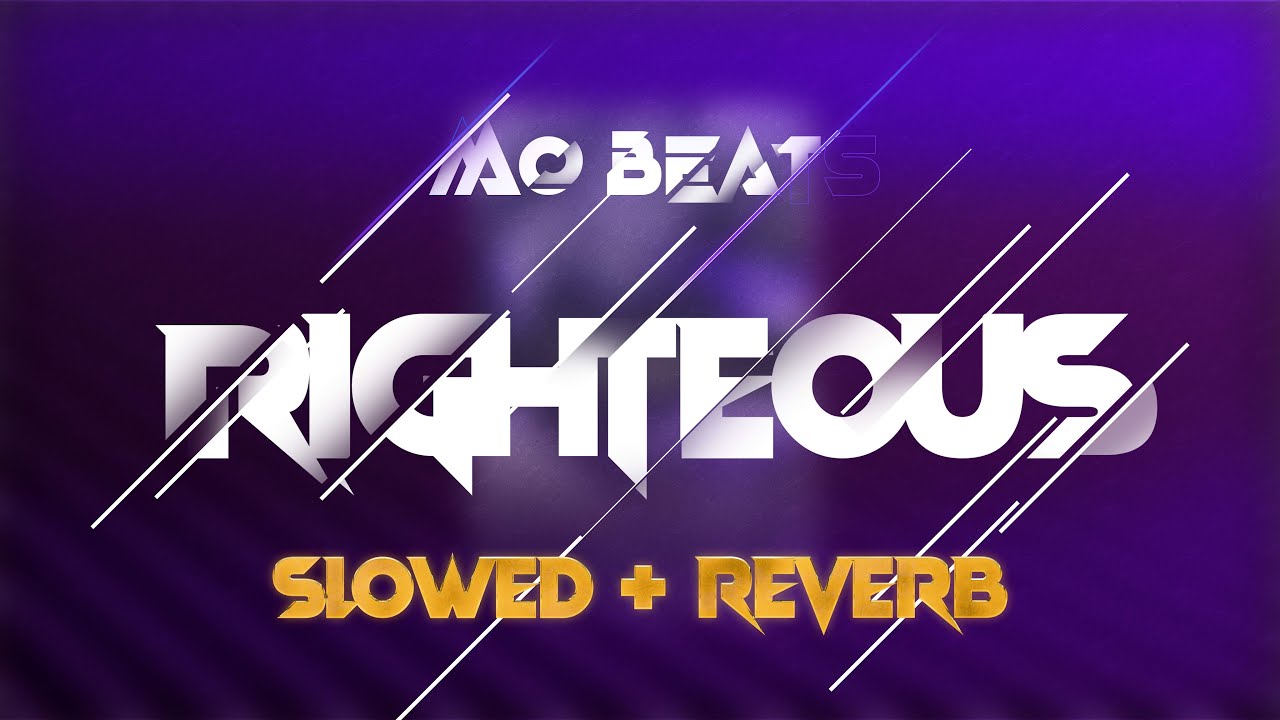 Mo Beats - Righteous [Slowed+Reverb] [Download the Music] - YouTube