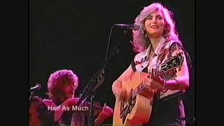 Half as much - Emmylou Harris - live in Nashville 1995