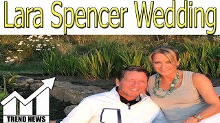‘Good Morning America’ co-host Lara Spencer weds Rick McVey