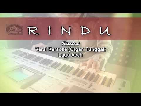 RINDU_Rialdoni [karaoke] lagu Aceh  Aransment Musik : Technics Keboard sx KN2600