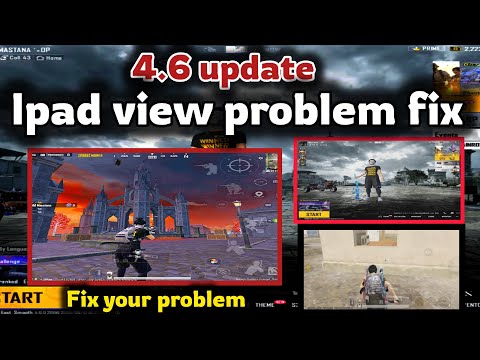 4.6 update ipad view problem fix | 100 present | solve your problem | pubg mobile 