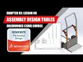 Assembly design tables  solidworks beginner  chapter 03 lesson 06  cswa course