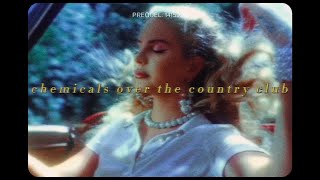 lana del rey - chemicals over the country club (slowed down)༄