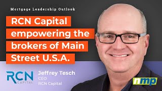 Mortgage Leadership Outlook: Jeffrey Tesch