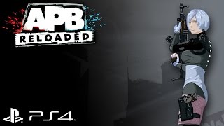 APB Reloaded Soberness (PS4 Soft Launch) Stream #05 (3) screenshot 5