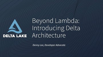 Beyond Lambda: Introducing Delta Architecture
