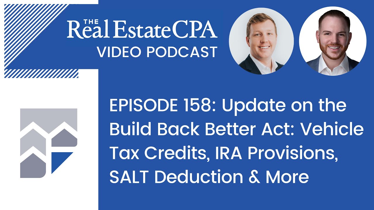 Update on the Build Back Better Act Vehicle Tax Credits, IRA