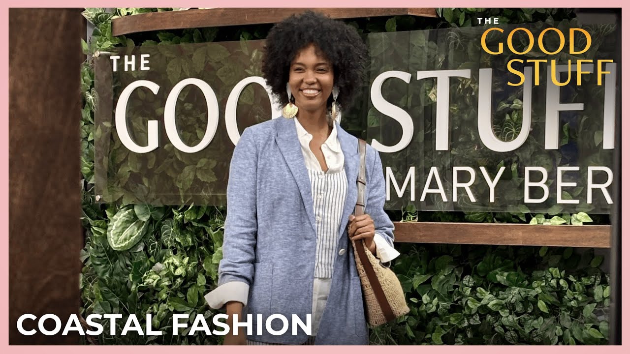 3 Preppy & Earthy Coastal Looks I The Good Stuff with Mary Berg