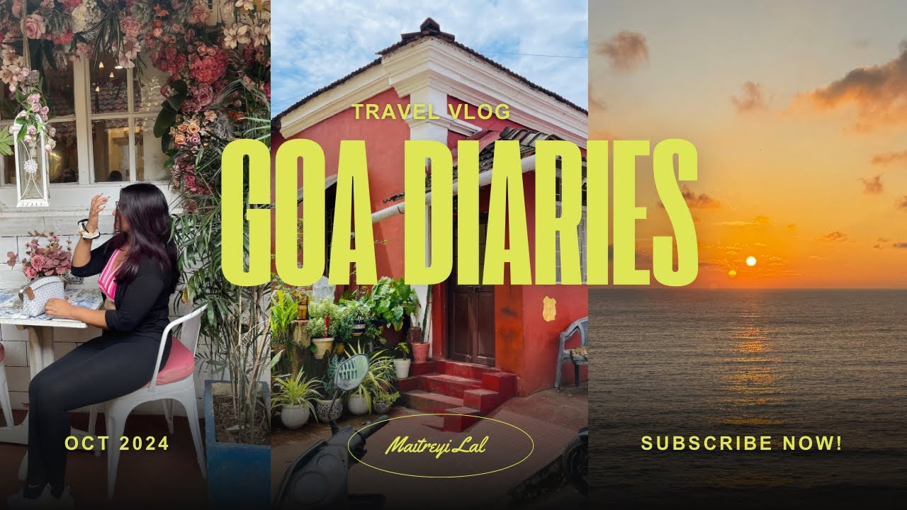 GOA DIARIES | Travel Vlog | 