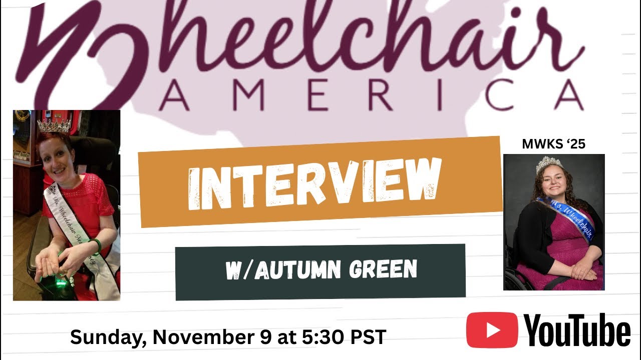Live Interview with Autumn Green, Ms Wheelchair Kansas ‘25