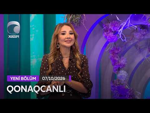 Qonaqcanlı - Cabir Abdullayev, Nazənin, Nişanə Baxışova 07.10.2026