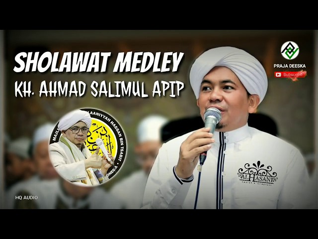 KH. Ahmad Salimul Apip - Shoalawat TERBANGAN feat Al-Hasani | HQ Audio (part 2) class=