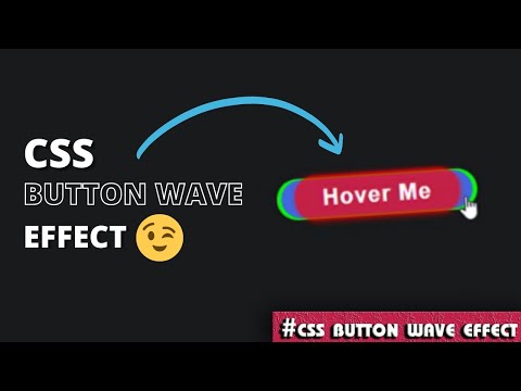 🔥CSS Button Effects🔥CSS Button Wave Effect in 5 mins!! using HTML and CSS | CSS Button Hover Effects