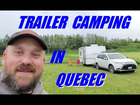 Trailer camping east coast of Quebec full video