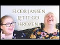 Floor Jansen - Let It Go (Frozen Cover) [REACTION]