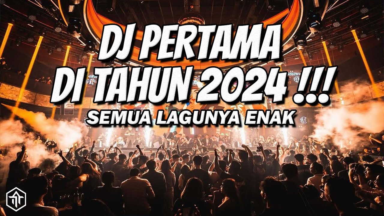 DJ FULL BASS PERTAMA DI TAHUN 2024 !!