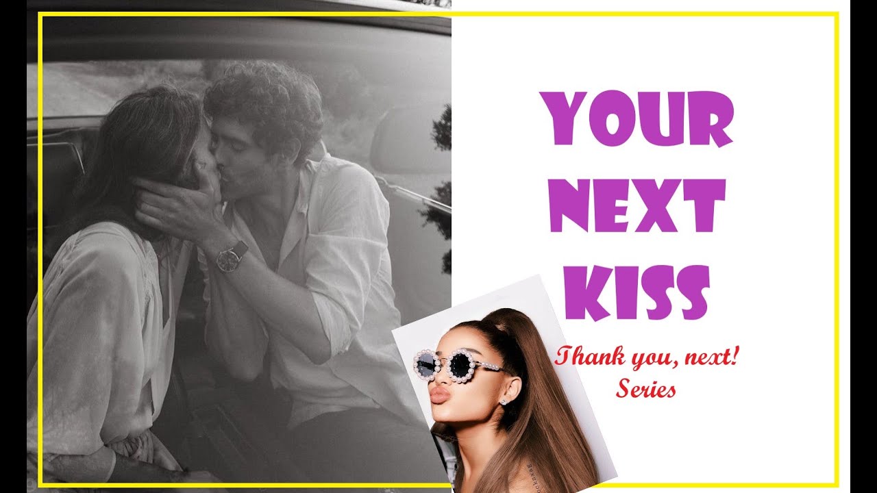 💖 THANK YOU, NEXT! SERIES // Ep. 3) Your Next Kiss // Pick A Card