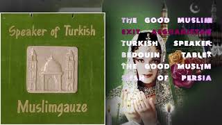 Muslimgauze ‎– Speaker Of Turkish (2006) [Full Album]