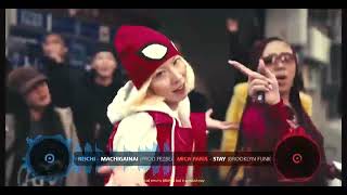 【MASHUP】Reichi MACHIGAINAI Prod FEZBEATZ&J VERT vs Mica Paris Stay Brooklyn Funk R'n'B Mix